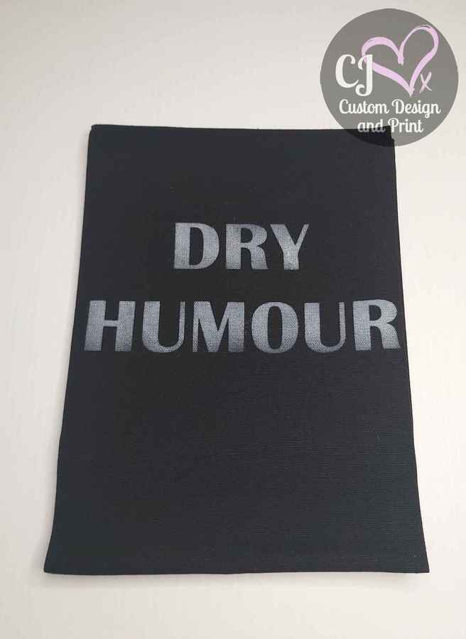 Dry Humour Tea Towel